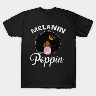 Melanin Poppin Afro Queen T-Shirt